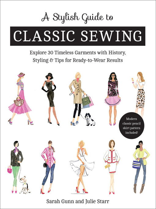 Title details for A Stylish Guide to Classic Sewing by Sarah Gunn - Available